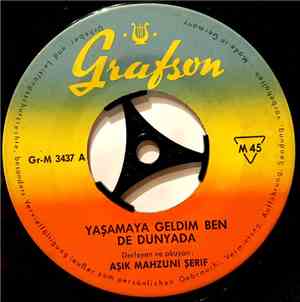 Aşık Mahzuni Şerif - Yaşamaya Geldim Ben De Dünyaya