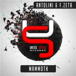 Antolini & F. Zeta - Mammoth