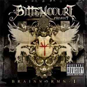 Bittencourt Project - Brainworms I