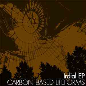 Carbon Based Lifeforms - Irdial