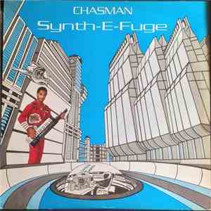 Chasman - Synth-E-Fuge