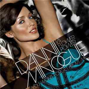 Dannii Minogue V's Flower Power - You Won't Forget About Me