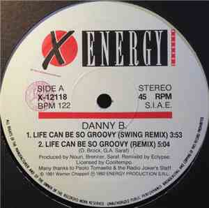 Danny B - Life Can Be So Groovy