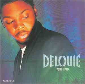 DeLouie - You Said