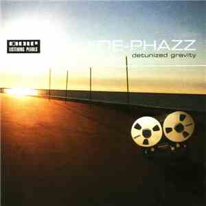 De-Phazz - Detunized Gravity