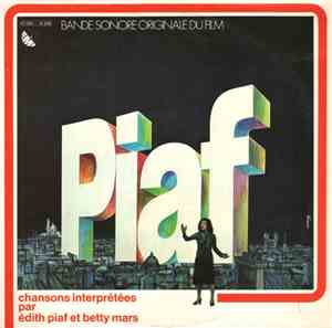 Édith Piaf & Betty Mars - Piaf - Bande Sonore Originale Du Film