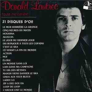 Donald Lautrec - 21 Disques D'Or  - Toute Ma Carrière