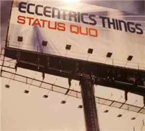 Eccentric Things - Status Quo