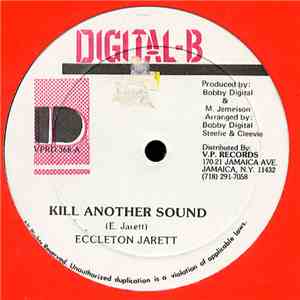 Eccleton Jarrett / John Mouse - Kill Another Sound / We Raggamuffin