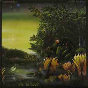 Fleetwood Mac - Tango In The Night