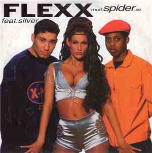 Flexx Feat. Silver  - Mud.Spider.Se