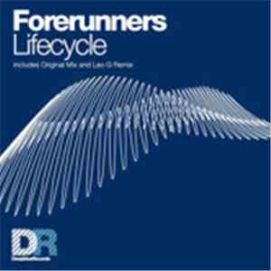 Forerunners - Lifecycle
