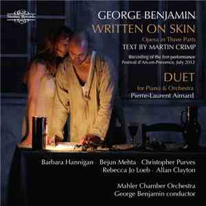 George Benjamin - Written On Skin / Duet