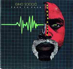 Gino Soccio - Face To Face