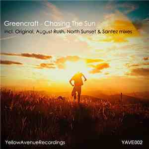 Greencraft - Chasing The Sun