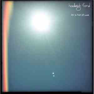 Hadleigh Ford - All Is Full Of Love