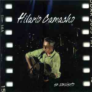 Hilario Camacho - En Concierto