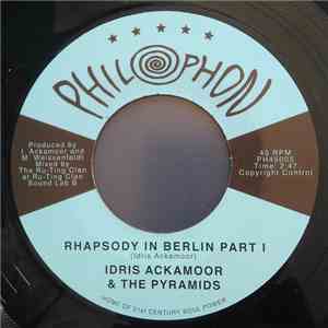 Idris Ackamoor & The Pyramids  - Rhapsody In Berlin