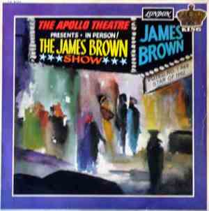 James Brown - The Apollo Theatre Presents - In Person! The James Brown Show