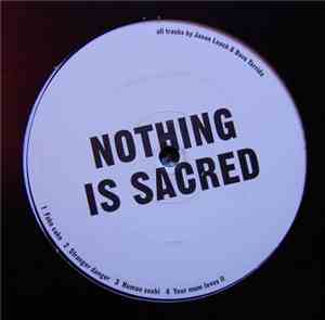 Jason Leach & Dave Tarrida - Nothing Is Sacred