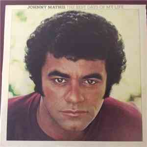 Johnny Mathis - The Best Days Of My Life