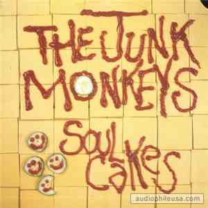 Junk Monkeys - Soul Cakes