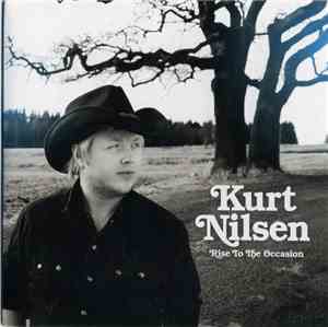 Kurt Nilsen - Rise To The Occasion
