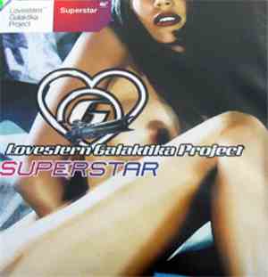 Lovestern Galaktika Project - Superstar