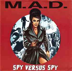 M.A.D.  - Spy Versus Spy