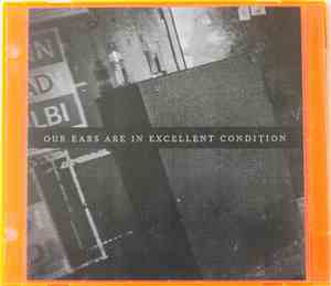 Merz - Our Ears Are In Excellent Condition