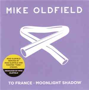 Mike Oldfield - To France • Moonlight Shadow