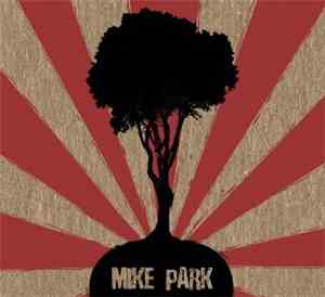 Mike Park - Challenging Me / This World Is Fucked