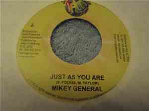 Mikey General - Just As You Are / Love It Like That