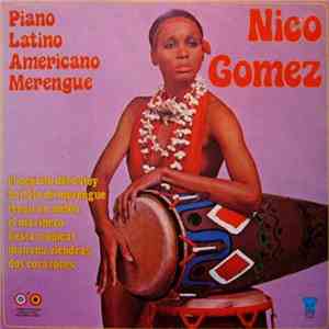 Nico Gomez - Piano Latino Americano Merengue