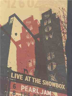 Pearl Jam - Live At The Showbox