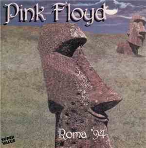 Pink Floyd - Roma '94