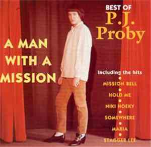P.J. Proby - A Man With A Mission (Best Of)
