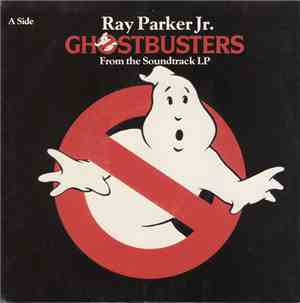 Ray Parker Jr. - Ghostbusters