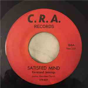Reverend Jennings - Satisfied Mind / Jesus Is All