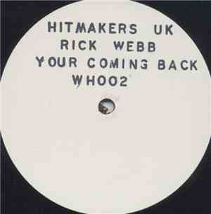 Rick Webb - Your Coming Back