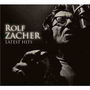Rolf Zacher - Latest Hits