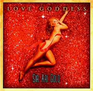 Sir Ari Gold - Love Goddess