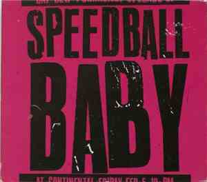 Speedball Baby - Speedball Baby