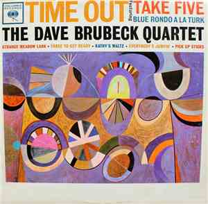 The Dave Brubeck Quartet - Time Out