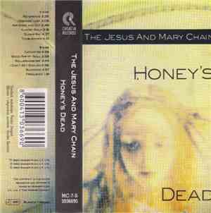 The Jesus And Mary Chain - Honey's Dead