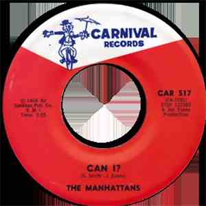 The Manhattans - Can I? / That New Girl