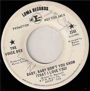 The Voice Box - Baby, Baby Don't You Know (That I Love You)
