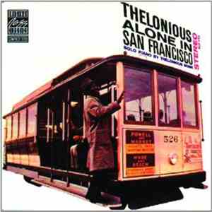 Thelonious Monk - Thelonious Alone In San Francisco