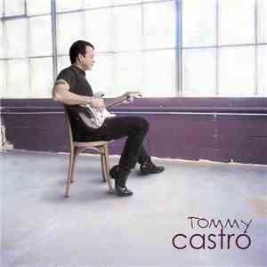 Tommy Castro - Right As Rain