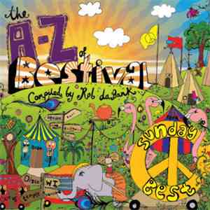 Various - A To Z : Bestival 2007